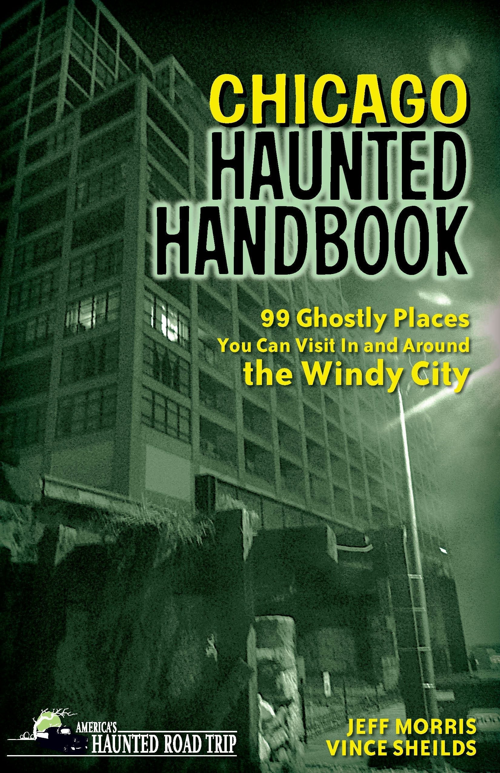 Cover image for Chicago Haunted Handbook ISBN 9781578605859